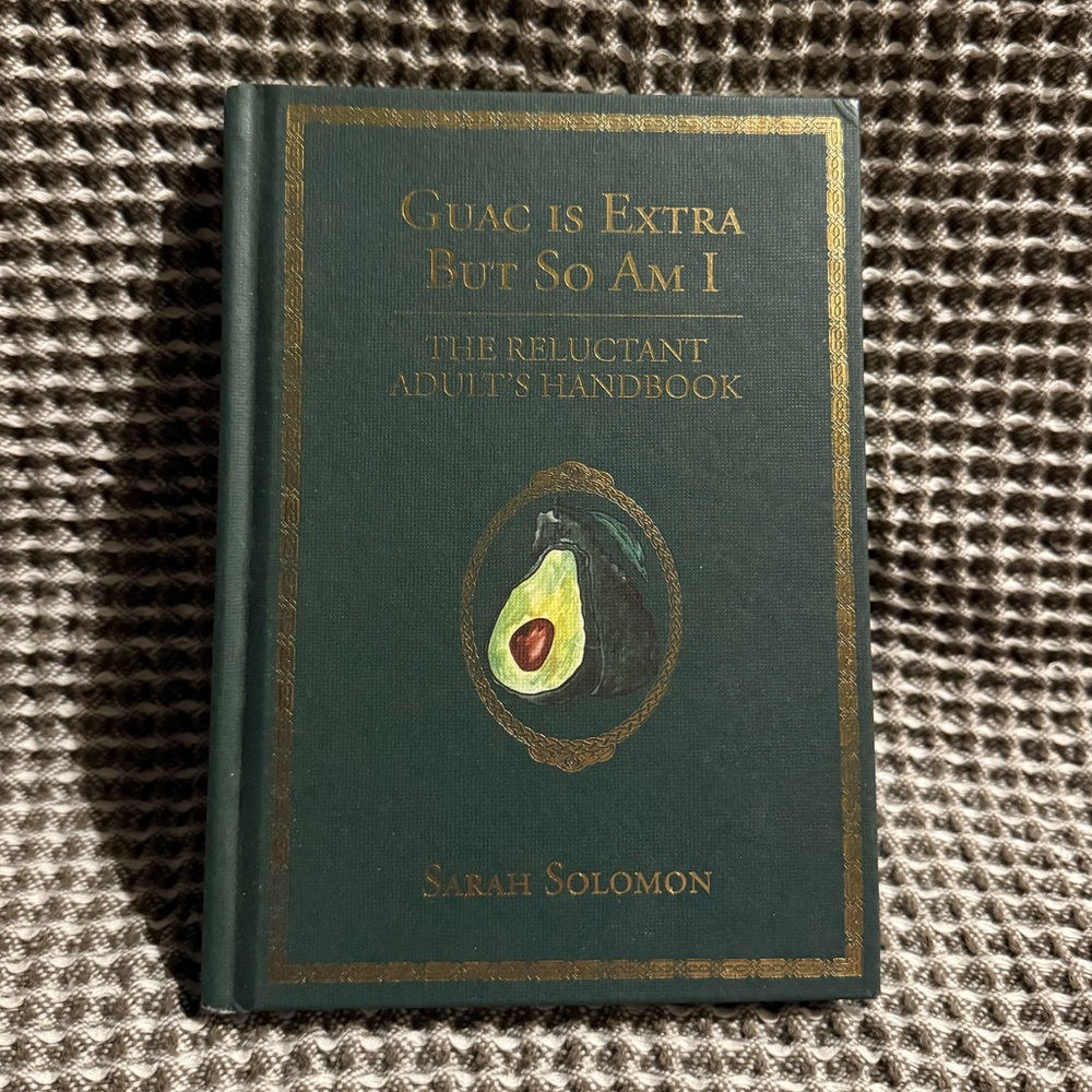 Guac Is Extra But So Am I Book